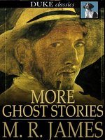 More Ghost Stories